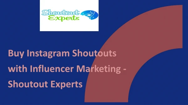 BuyInstagramShoutouts with Influencer Marketing - Shoutout Experts