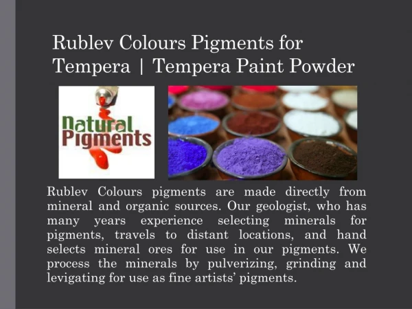 Rublev Colours Pigments for Tempera | Tempera Paint Powder