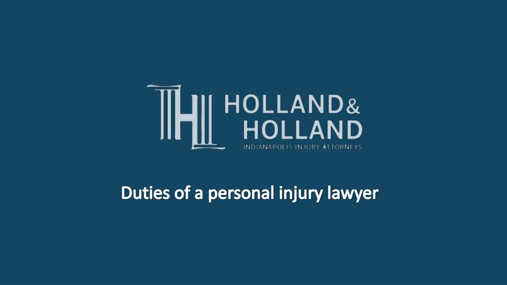 duties of a personal injury lawyer