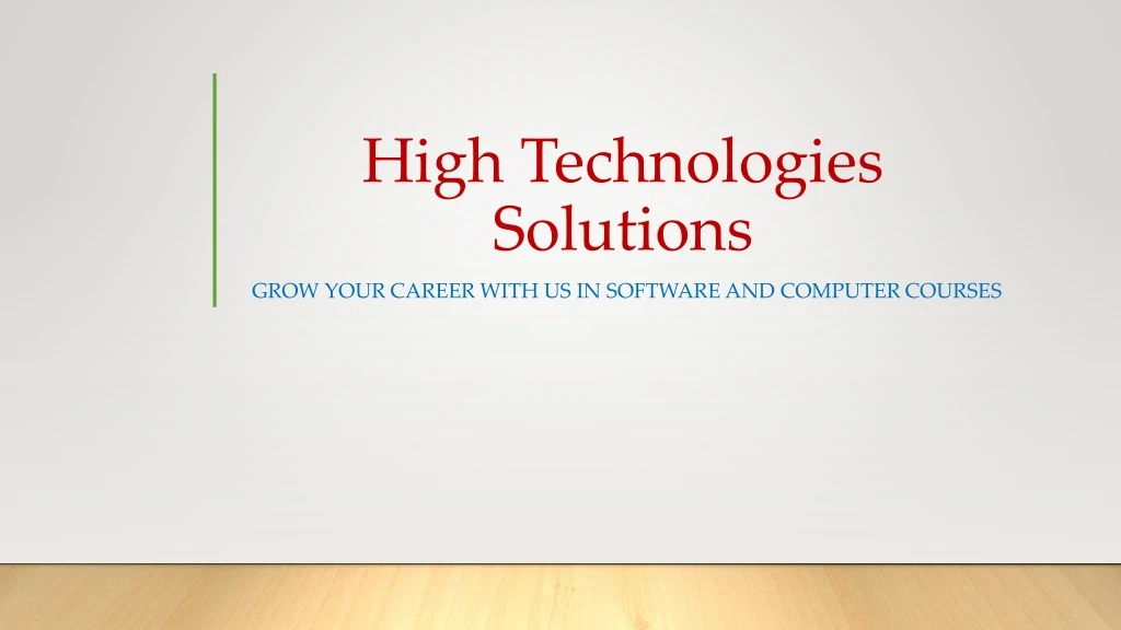 high technologies solutions
