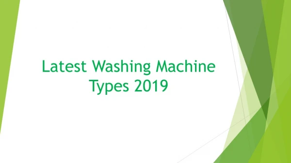 Latest Washing MachineTypes 2019