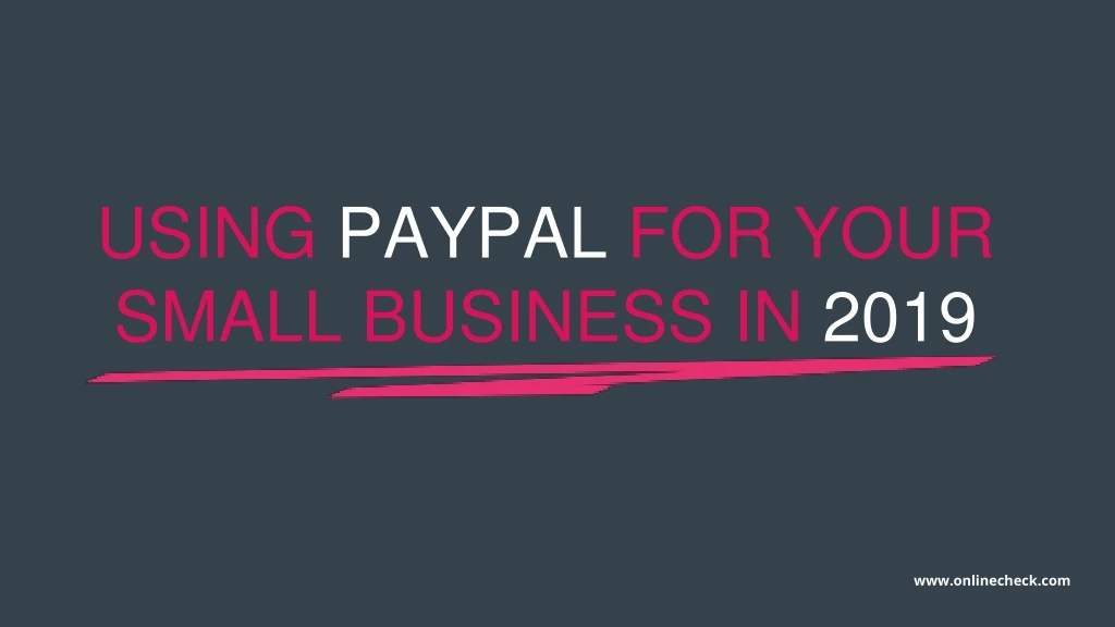 using paypal for your small business in 2019