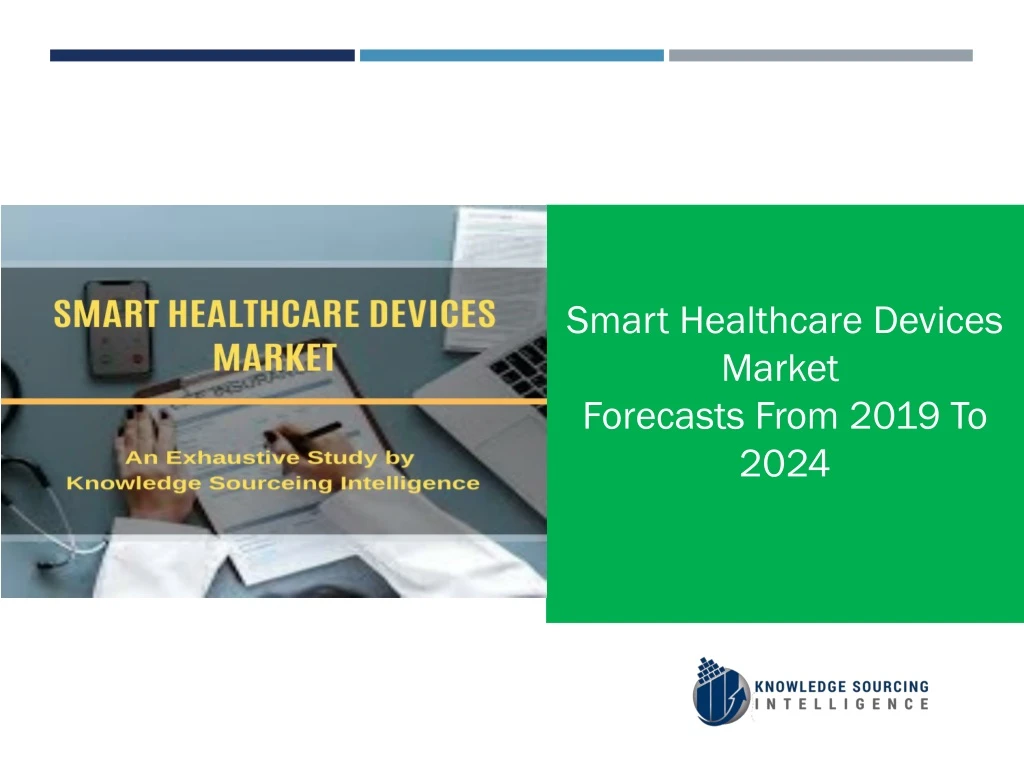 smart healthcare devices market forecasts from