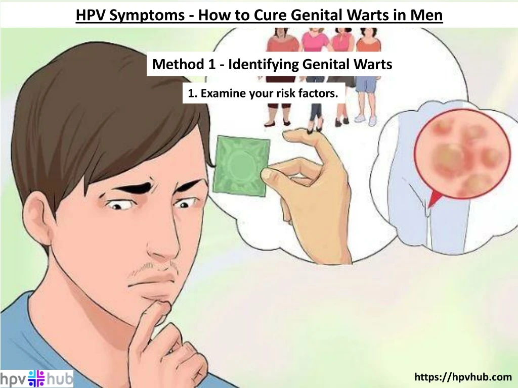 hpv symptoms how to cure genital warts in men