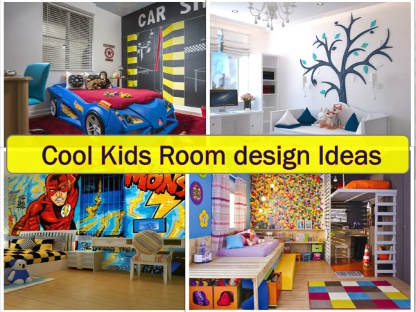 10 Cool Kids'Room Design Ideas