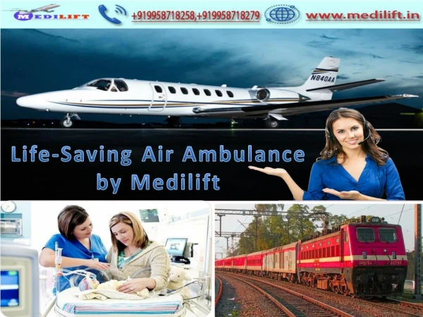 Medilift Gives Permanent Solution to Patient Transportation by Air Ambulance Service