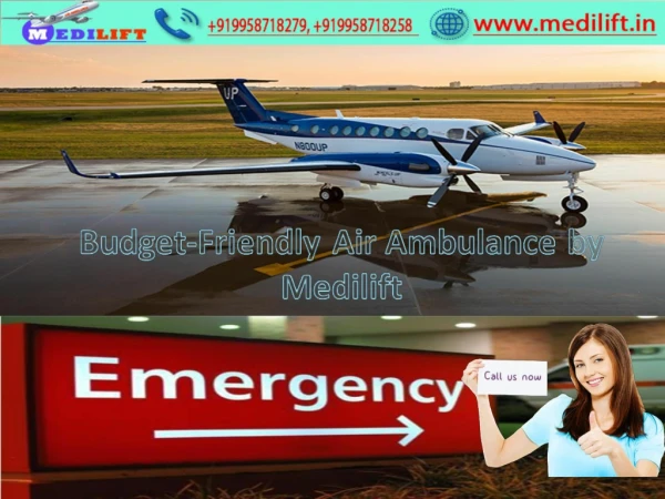 The Medical Facility Updated By Medilift Air Ambulance Service