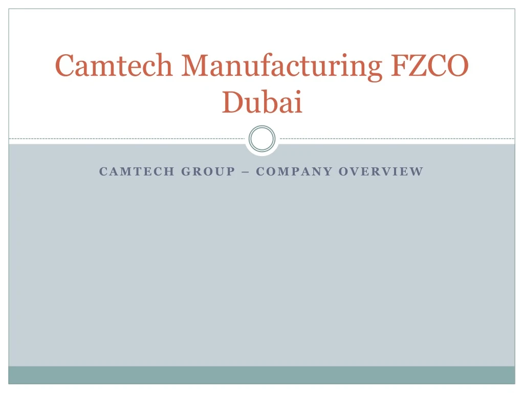 camtech manufacturing fzco dubai
