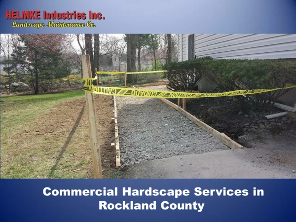 Commercial Hardscape Services Rockland County