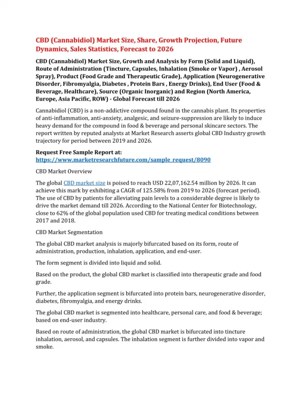 CBD (Cannabidiol) Market Size, Share, Growth Projection, Future Dynamics, Sales Statistics, Forecast to 2026