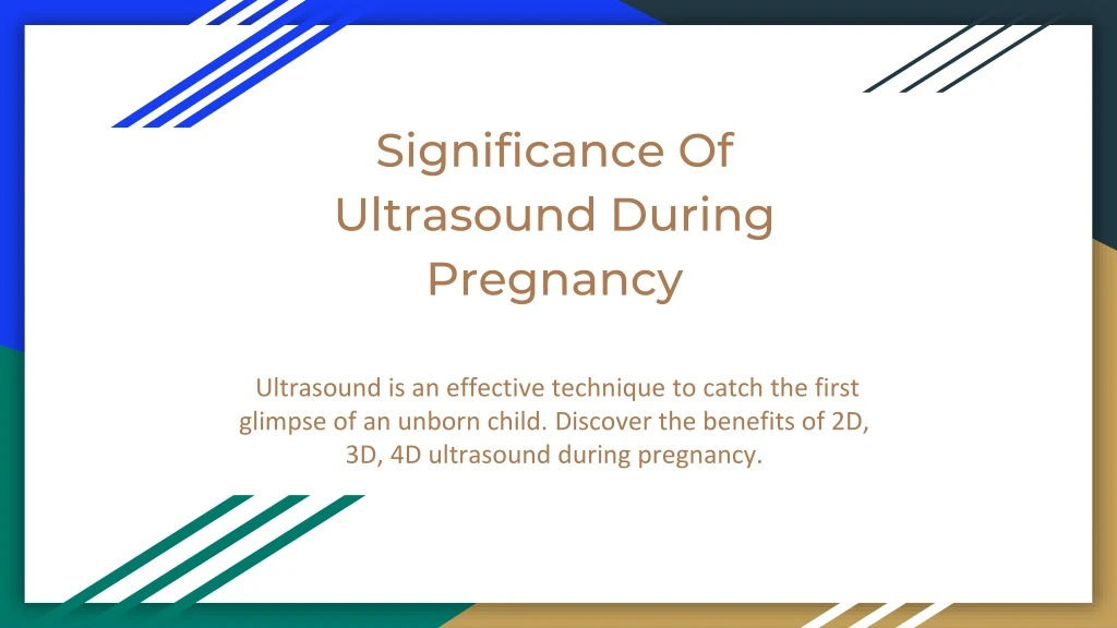 significance of ultrasound during pregnancy