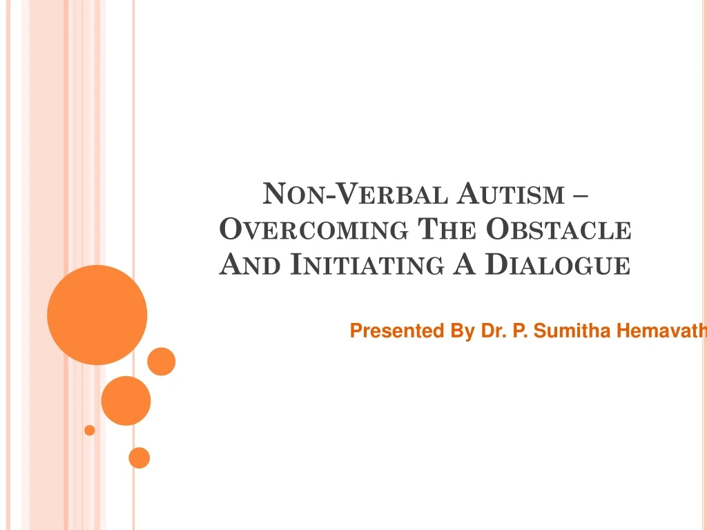 non verbal autism overcoming the obstacle and initiating a dialogue