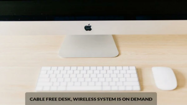 Make your Desk Cable Free, Select Wireless!