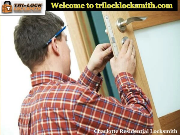 Expert Residential Locksmith in Charlotte
