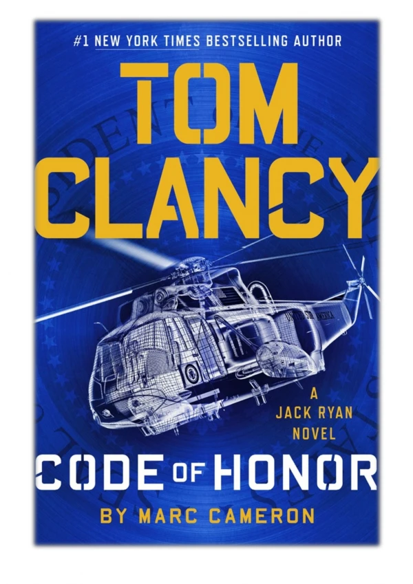 [PDF] Free Download Tom Clancy Code of Honor By Marc Cameron