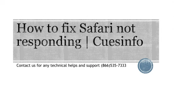 Safari not responding/ Safari browser not responding | Cuesinfo
