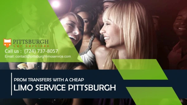 Prom Transfers With a Cheap Car Service Pittsburgh