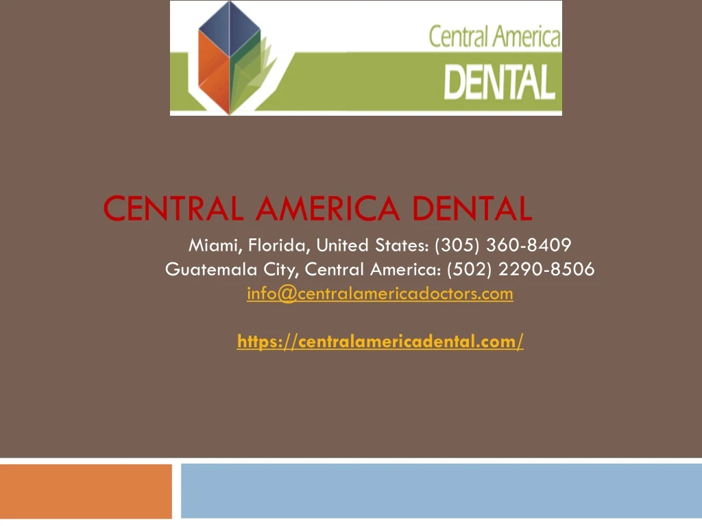 central america dental
