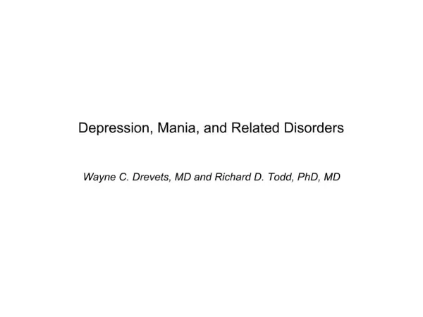 Depression, Mania, and Related Disorders