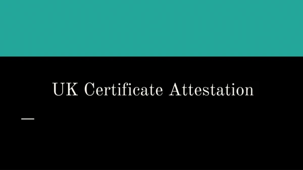 Uk Certificate Attestation