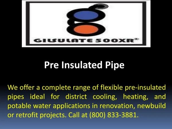 Pre Insulated Pipe Systems Santa Clarita