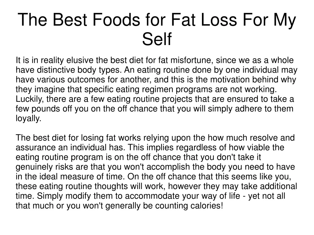 the best foods for fat loss for my self