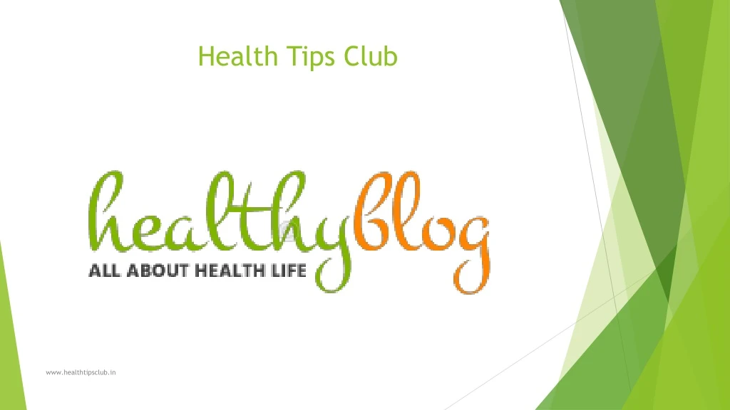 health tips club