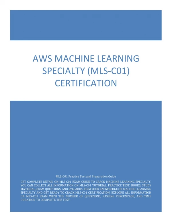 Eassy to Clear AWS Machine Learning Specialty (MLS-C01) Certification with High Score