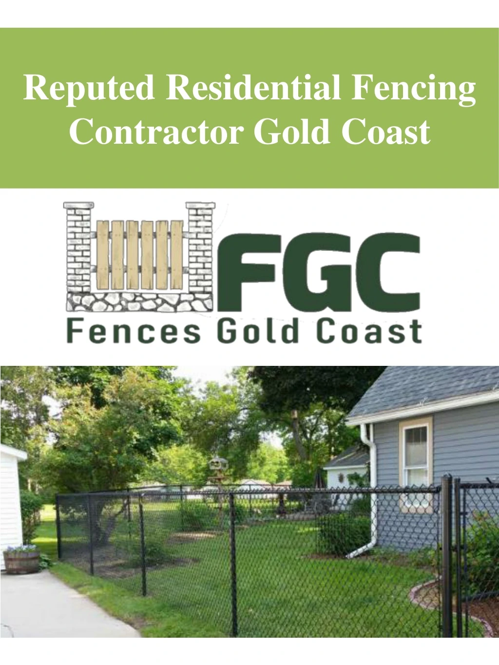 reputed residential fencing contractor gold coast