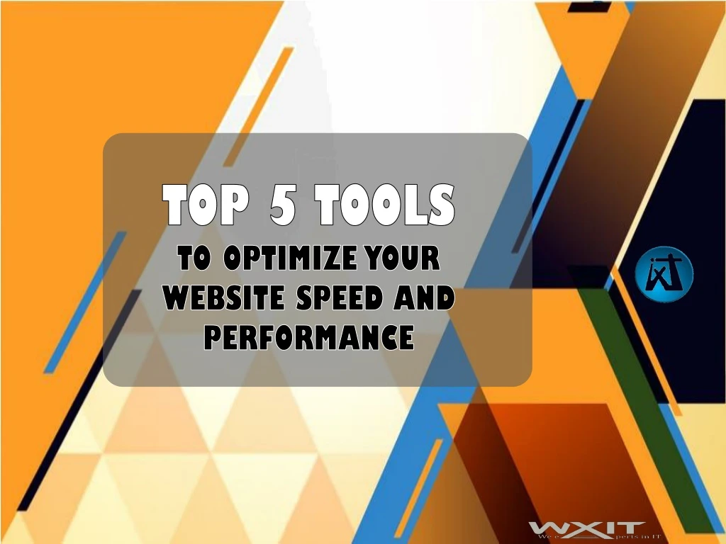 top 5 tools to optimize your website speed