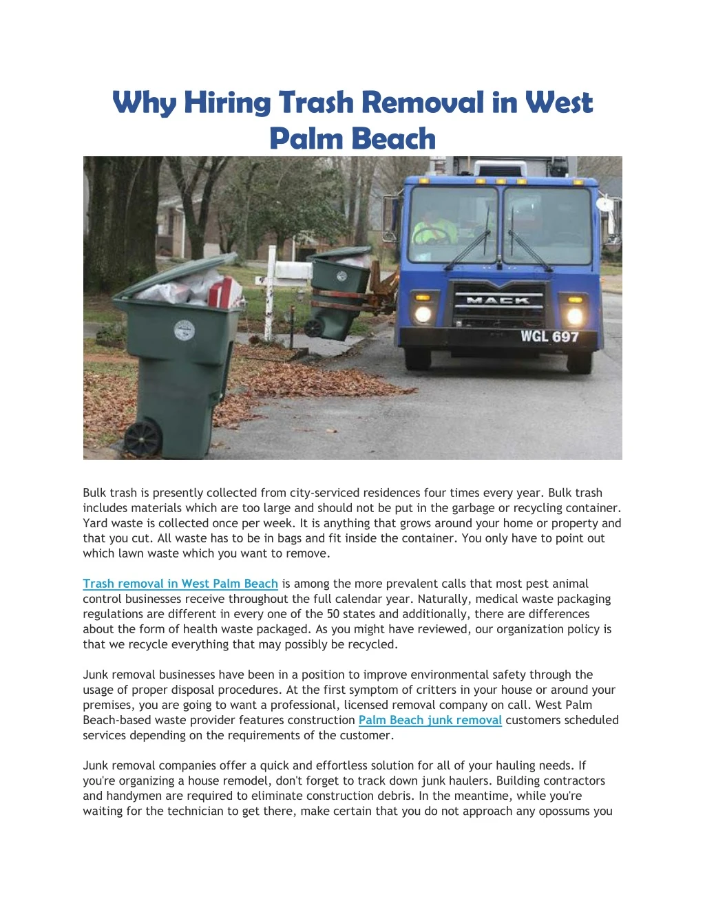 why hiring trash removal in west palm beach