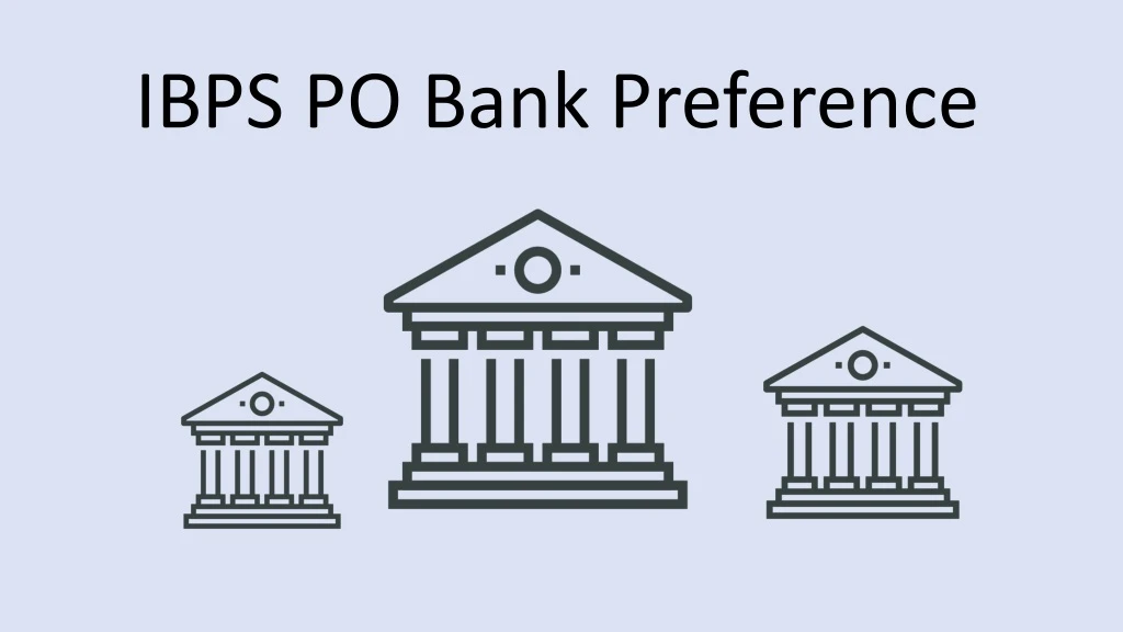 ibps po bank preference
