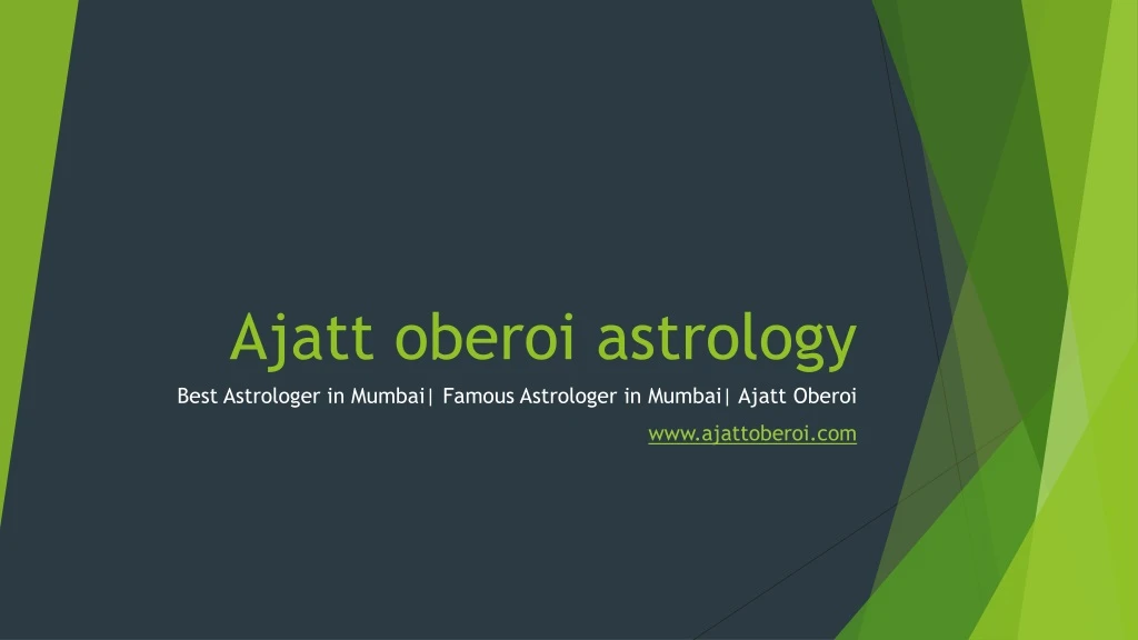 ajatt oberoi astrology best astrologer in mumbai