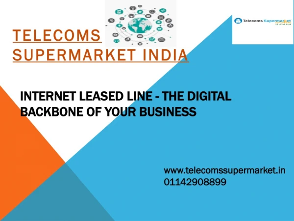 Get nternet Leased Line (2Mbps To 100GB)