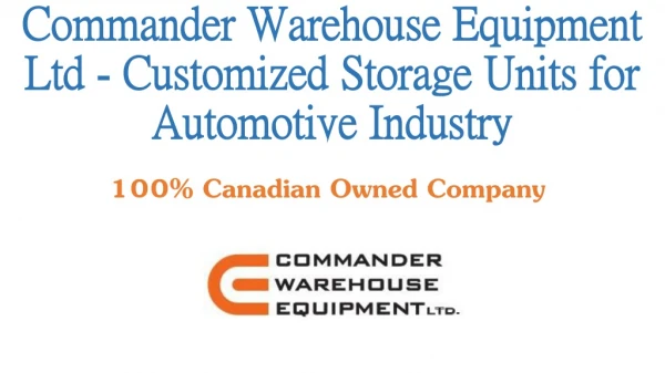 Customized Storage Units for Automotive Industry
