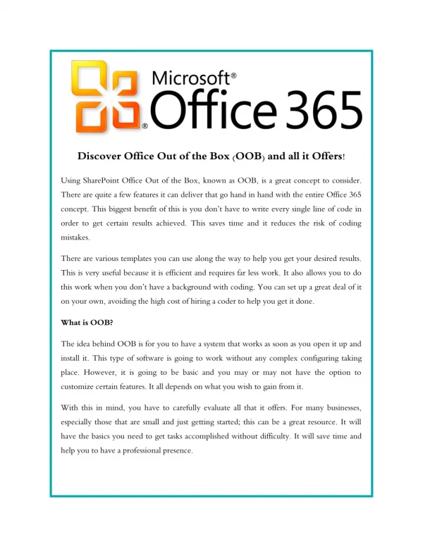 Discover Office Out of the Box OOB and all it Offers