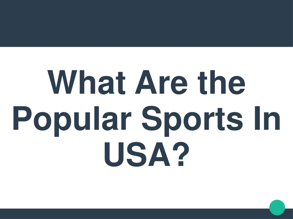 what are the popular sports in usa