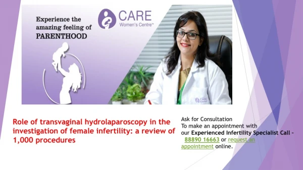 Role of transvaginal hydrolaparoscopy in the investigation of female infertility a review of 1,000 procedures