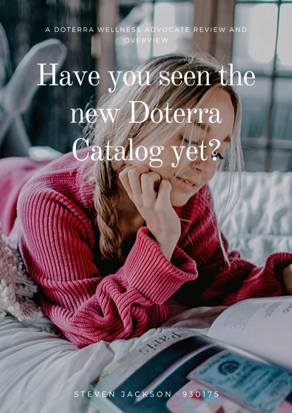 Have you seen the new doterra catalog yet?