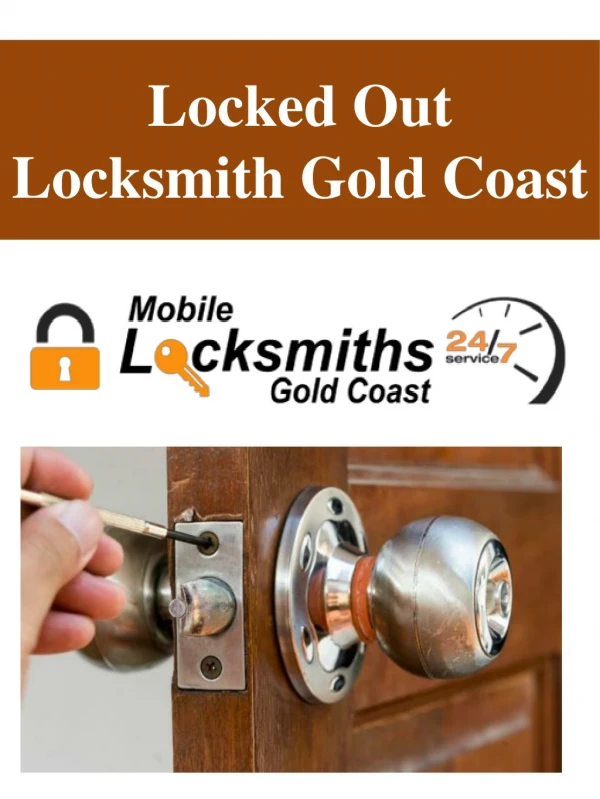 Locked Out Locksmith Gold Coast