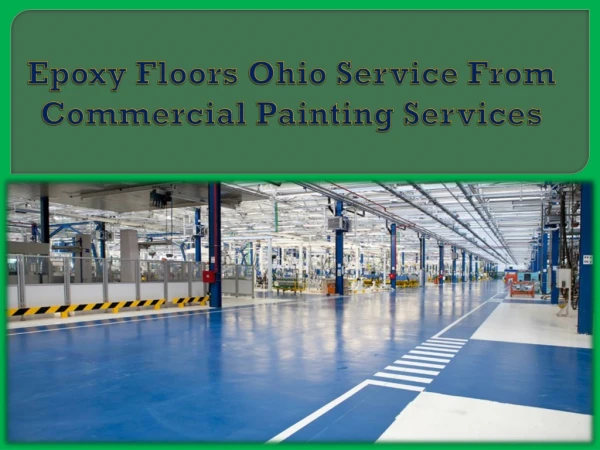 Epoxy Floors Ohio Service From Commercial Painting Services