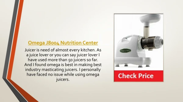 Omega J8004 Nutrition Center