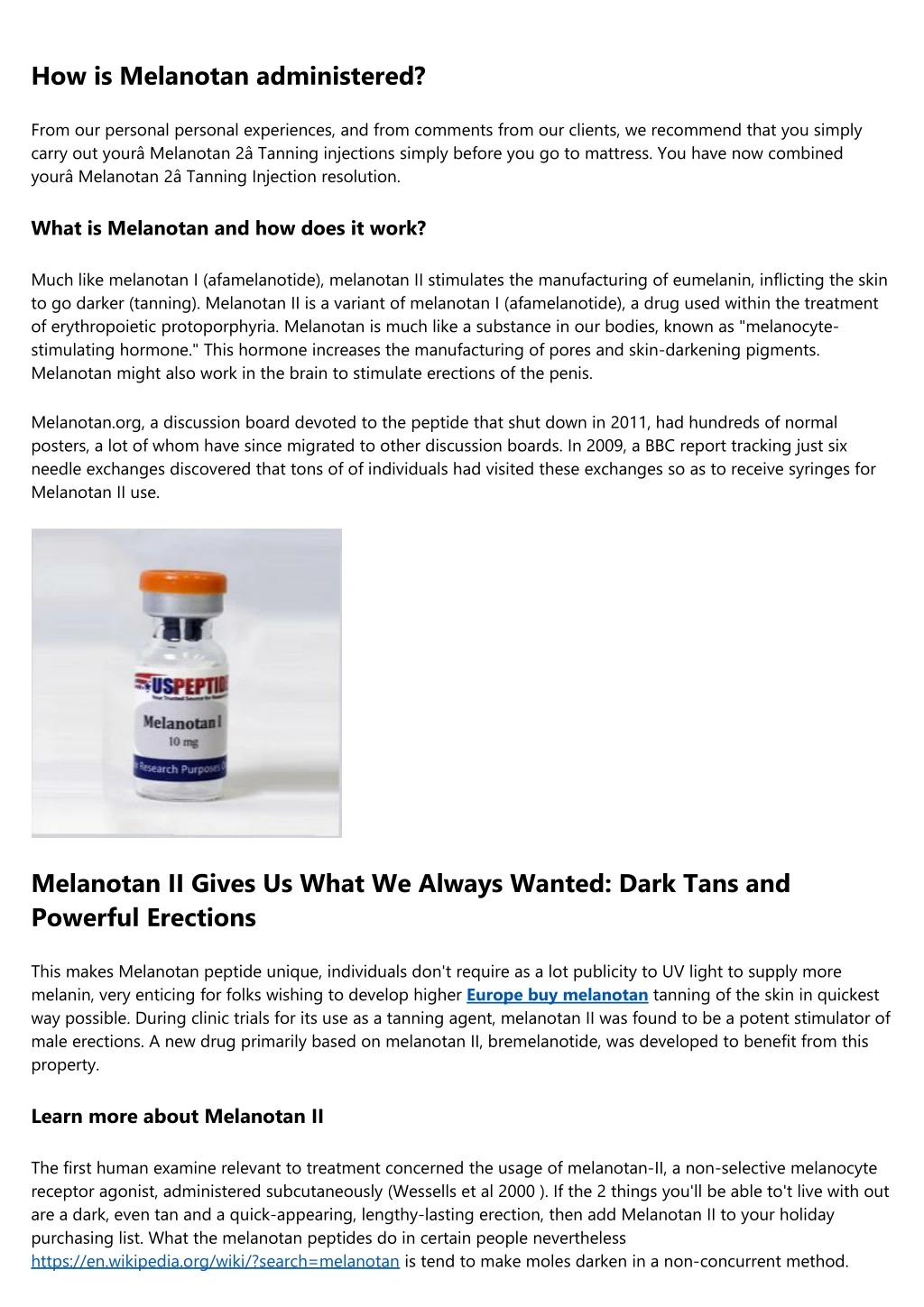 how is melanotan administered