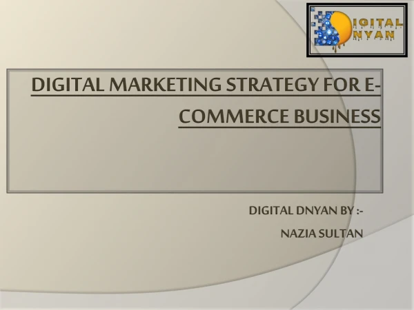 Digital Marketing Strategy for Ecommerce Business