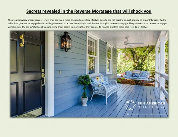 Secrets revealed in the Reverse Mortgage that will shock you