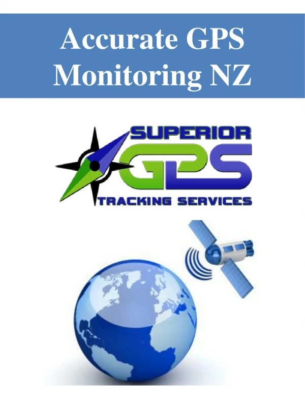 Accurate GPS Monitoring NZ