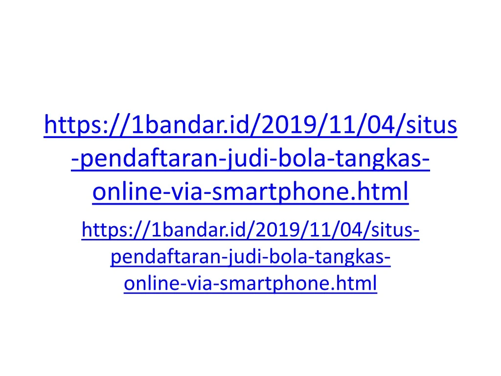 https 1bandar id 2019 11 04 situs pendaftaran judi bola tangkas online via smartphone html