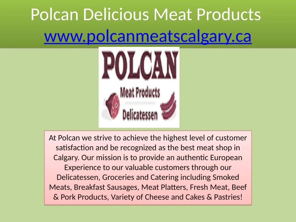 polcan delicious meat products