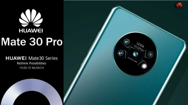 Huawei Mate 30 Pro Overview & Specifications