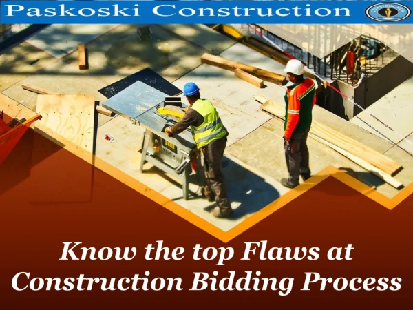 Know the top Flaws at Construction Bidding Process